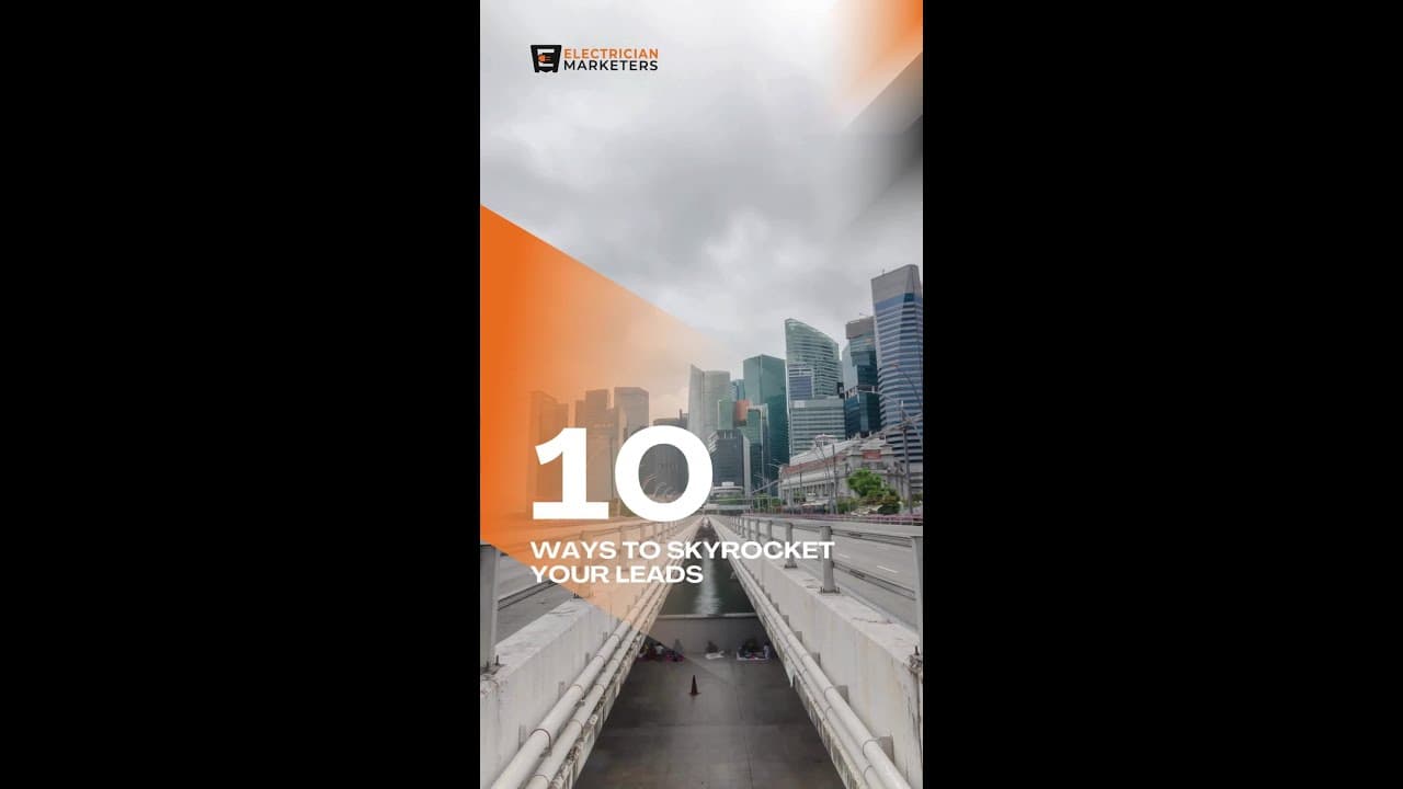 10  Ways to Skyrocket Your Electrician Leads